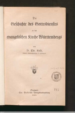 Die Geschichte des Gottesdienstes in der evangelischen Kirche Württembergs