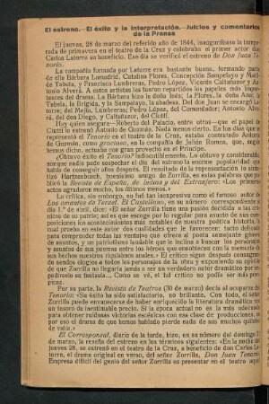 El estreno. - El éxito y la interpretación. - Juicios y comentarios de la prensa.