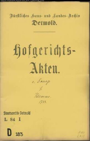 von Donop, Drost zu Lüdershof gegen Moritz Klemme, Gärtner zu Altendonop - Rückständige Landmiete