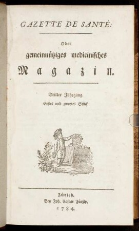 Dritter Jahrgang. Erstes und zweytes Stück.