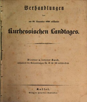Verhandlungen des Kurhessischen Landtages. 1836,4 (1837/38)