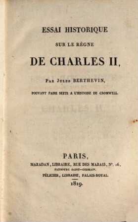 Essai historique sur le Règne de Charles II. Roi d'Angleterre