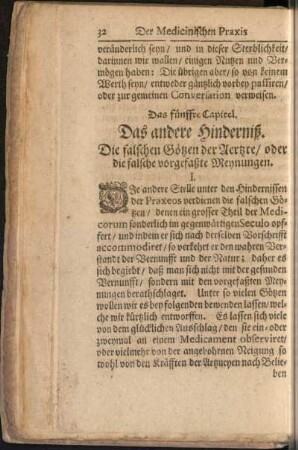 Das fünffte Capitel. Das andere Hinderniß. Die falschen Götzen der Aerzte/ oder die falsche vorgefaßte Meynungen