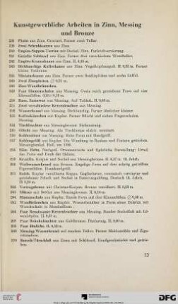 Kunstgewerbliche Arbeiten in Zinn, Messing und Bronze (Nr. 238-342)