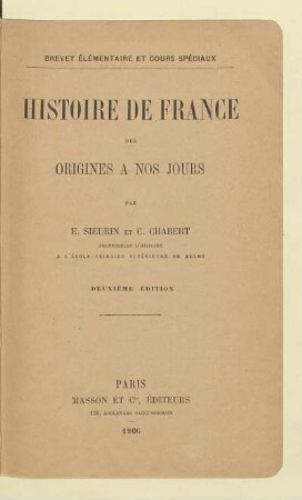 Histoire de France des origines à nos jours : brevet élémentaire et cours spéciaux
