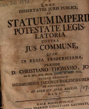 Dissertatio Juris Publici, De Statuum Imperii Potestate Legislatoria Contra Jus Commune