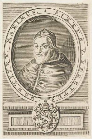 Bildnis des Sixtus V. Perettus Pontifex Maximus