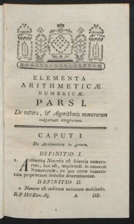 Pars I. De natura, & Algorithmis numerorum ...