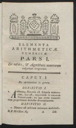 Pars I. De natura, & Algorithmis numerorum ...