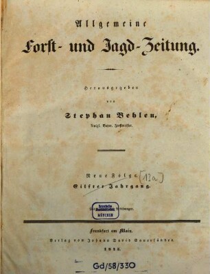 Allgemeine Forst- und Jagdzeitung : Allg. F. u. J. Ztg. = German journal of forest research. [13, a] = N.F. 1845