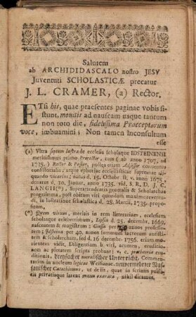 Salutem ab Archididascalo nostro Jesu Juventuti Scholasticæ precatur J. L. Cramer, Rector.