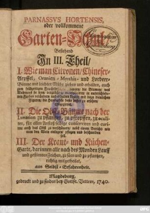 Parnassvs Hortensis oder vollkommene Garten-Schul : Bestehend In III. Theil
