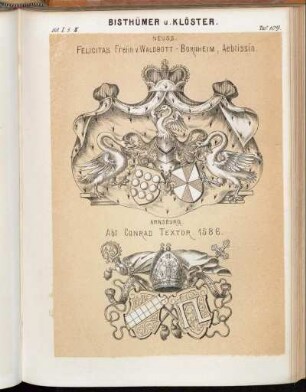Taf. 109. Neuss. Felicitas Freiin v. Waldbott-Bornheim, Aebtissin. - Arnsburg. Abt Conrad Textor. 1586.
