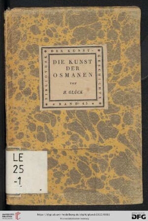 Band 45: Bibliothek der Kunstgeschichte: Die Kunst der Osmanen