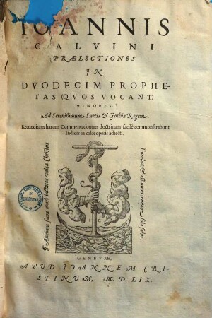 Ioannis Calvini Praelectiones In Dvodecim Prophetas (Qvos Vocant) Minores
