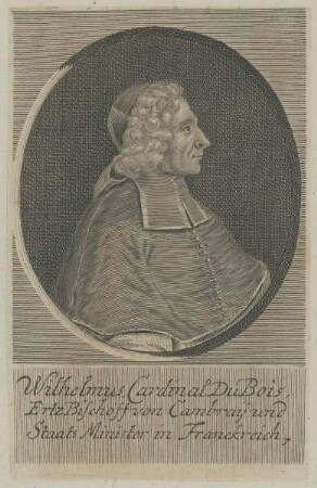 Bildnis des Wilhelmus Cardinal DuBois