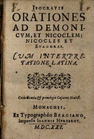 Orationes ad Demonicum et Nicoclem, Nicocles et Evagoras : cum interpretatione Latina