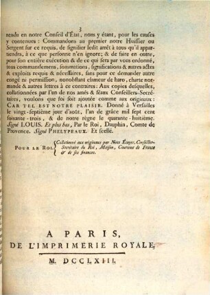 Arrest du Conseil d'état du Roi, portant suppression des imprimés intitulés, l'un, Remontrances du parlement séant à Rouen, au roi, au sujet de l'édit & de la déclaration du mois d'Avril dernier; & l'autre, Lettre de m. le chancelier au parlement de Rouen ... : du 27 Août 1763 ; extrait des registres du conseil d'état
