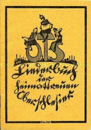 Liederbuch mit patriotischen Liedtexten unterschiedlicher Komponisten