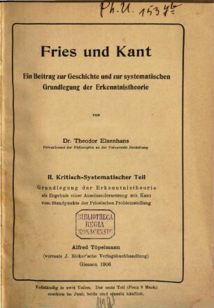 Fries und Kant : ein Beitrag zur Geschichte und zur systematischen Grundlegung der Erkenntnistheorie, 2