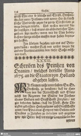 XXXIII. Schreiben des Printzen von Oranien, welches derselbe Anno 1675. an die Staaten von Holland abgehen lassen
