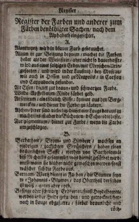 Register der Farben und anderer zum Färben benöthigter Sachen / nach dem Alphabeth eingerichtet.