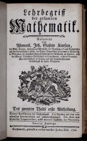 Theil 2, Abtheilung 1: Lehrbegriff der gesamten Mathematik. Zweyten Theils erste Abtheilung