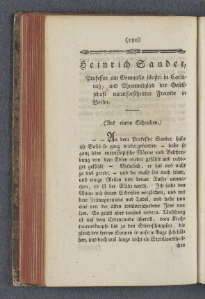 Heinrich Sander am Gymnasio illustri in Carlsruh, und Ehrenmitglied der Gesellschaft naturforschender Freunde in Berlin.