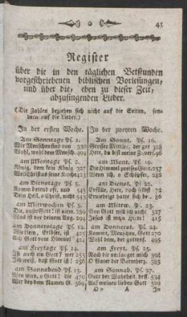 Register über die in den täglichen Betstunden vorgeschriebenen biblischen Vorlesungen, und über die, eben zu dieser Zeit, abzusingenden Lieder