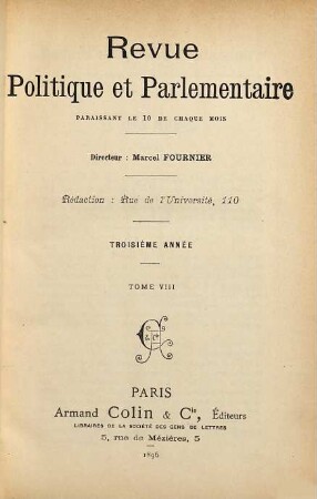 Revue politique et parlementaire. 8 = A. 3 = No. 22 - 24. 1896