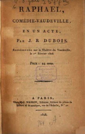 Raphael : comédie vaudeville en un acte