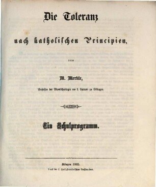 Die Toleranz nach katholischen Principien