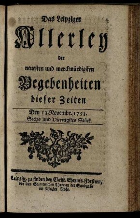 Den 13. Novembr. 1753. Sechs und Viertzigstes Stück.