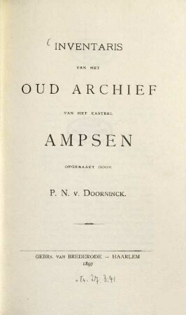 Inventaris van het oud archief van het Kasteel Ampsen