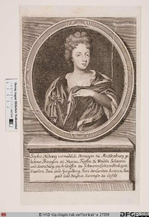 Bildnis Sophia Hedwig, Herzogin zu Mecklenburg-Schwerin, geb. Prinzessin von Nassau-Diez