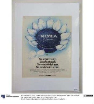 Nivea-Creme "Sie schützt mich. Sie pflegt mich. Sie macht mich zart. Sie macht mich schön."
