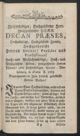 Hochwürdiger, Hochgelehrter Herr .... Decan Praeses, Hochwürdige ... Herren Decani! Praesides und Professores ...