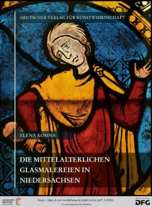 Band 7,1: Corpus vitrearum medii aevi - Deutschland: Die mittelalterlichen Glasmalereien in Niedersachsen : ohne Lüneburg und die Heideklöster