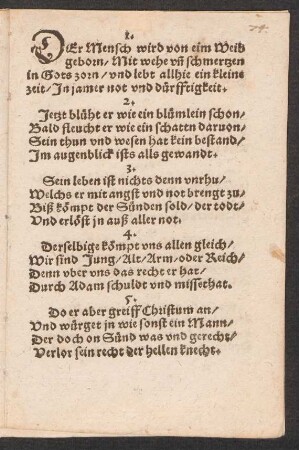 DEr Mensch wird von eim Weib || geborn/ Mit wehe vn schmertzen ||