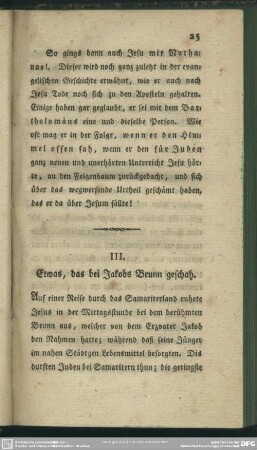 III. Etwas, das bei Jakobs Brunn geschah