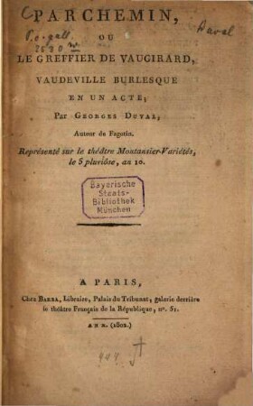 Parchemin, ou le greffier de Vaugirard : vaudeville burlesque en un acte