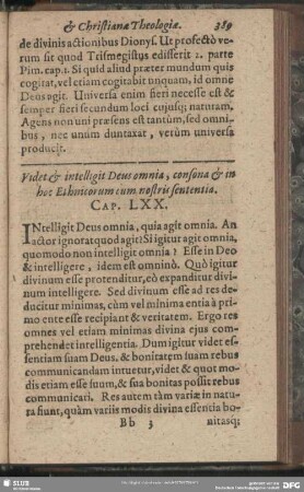 Videt & intelliget Deus omnia, consona & in hoc Ethnicorum cum nostris sententia. Cap. LXX.