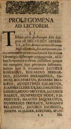 Hecatæi Abderitæ Philosophi Et Historici Bis Mille Abhinc Annis Longe Celeberrimi Eclogæ Sive Fragmenta Integri Olim Libri De Historia Et Antiqvitatibvs Sacris Vetervm Ebraeorvm, Graece Et Latine
