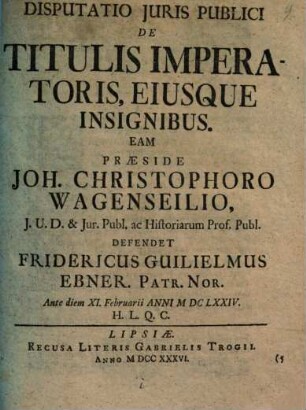 Disputatio juris publici De titulis imperatoris eiusque insignibus