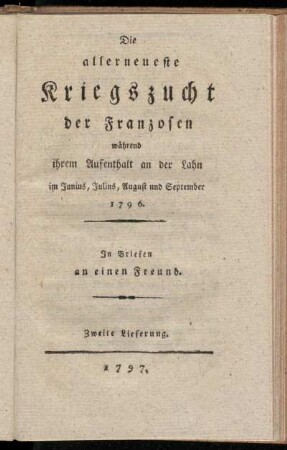 2: Die allerneueste Kriegszucht der Franzosen. Zweite Lieferung