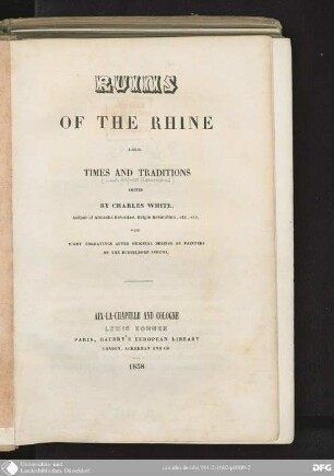 Ruins of the Rhine, their times and traditions
