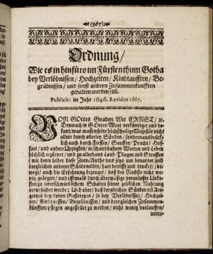 Ordnung, wie es ... im Fürstenthum Gotha bey Verlöbnissen, Hochzeiten, Kindtauffen, Begräbnissen ... gehalten werden soll. ... im Jahr 1667
