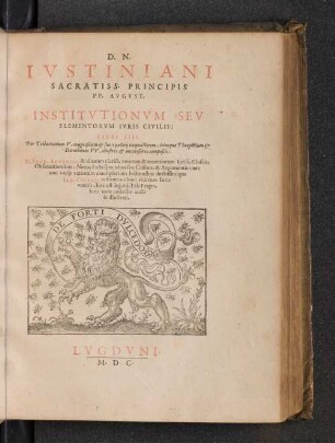D. N. Iustiniani Sacratiss Principis PP. August. Insitutionum Sev
