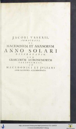 Jacobus Usserius: De Macedonum Et Asianorum Anno Solari Dissertatio …