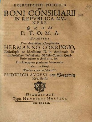 Exercitatio Polititica De Boni Consiliarii In Repvblica Mvnere